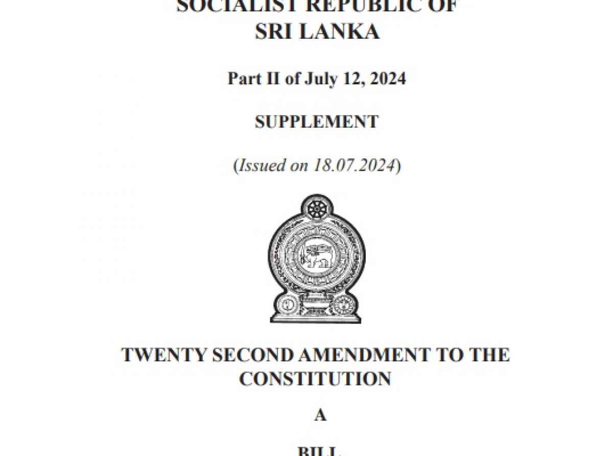 அரசியலமைப்பின் 22 ஆவது திருத்த சட்டமூலம் வர்த்தமானியில் வெளியானது!